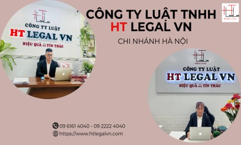 GIỚI THIỆU VỀ CÔNG TY LUẬT TNHH HT LEGAL VN - CHI NHÁNH HÀ NỘI (CÔNG TY LUẬT UY TÍN TẠI TP HỒ CHÍ MINH, VIỆT NAM)